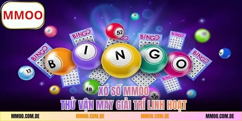 Xổ Số MMOO - Thử Vận May, Giải Trí Linh Hoạt Nhận Thưởng Khủng